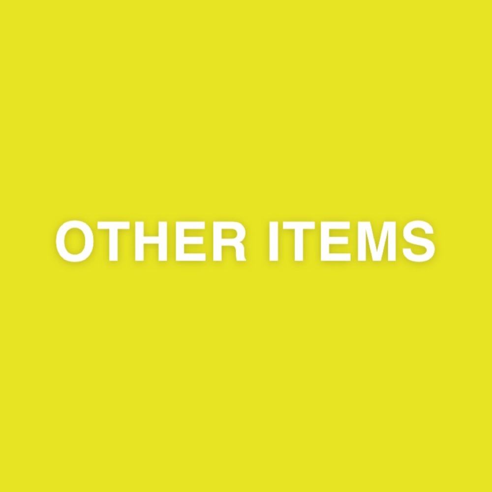 OTHER ITEMS